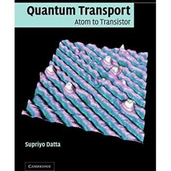 Transporte Cuántico: De Átomo a Transistor (Tapa Dura)