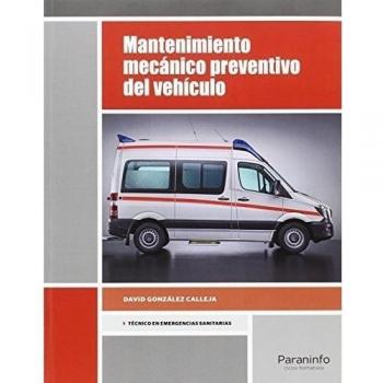 Mantenimiento mecánico preventivo del vehículo