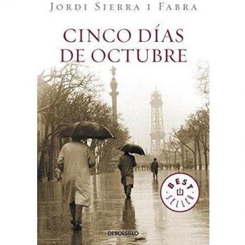 Cinco días de octubre - Jordi Sierra I Fabra