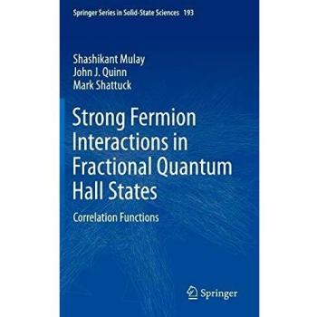 Strong Fermion Interactions in Fractional Quantum Hall States: Correlation Functions: 193