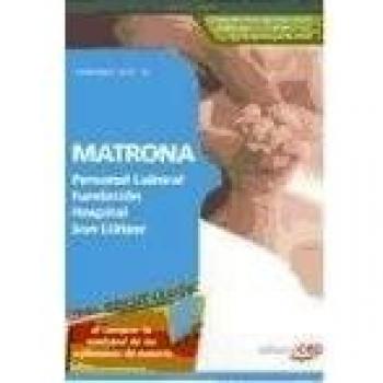 Matrona Personal Laboral Fundación Hospital Son Llàtzer. Temario Vol. IV.