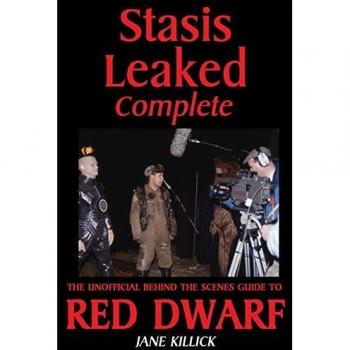 Stasis Leaked Complete: The Unofficial Behind the Scenes Guide to Red Dwarf