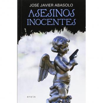 Asesinos inocentes: 27 - ABASOLO, JOSE JAVIER