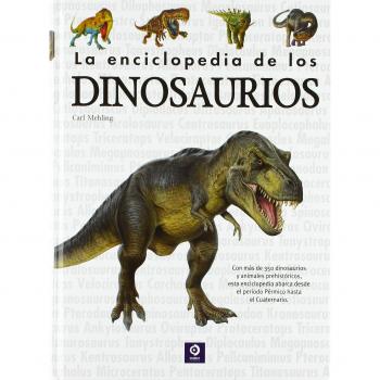 La enciclopedia de los Dinosaurios - Carl Mehling