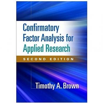 Confirmatory Factor Analysis for Applied Research