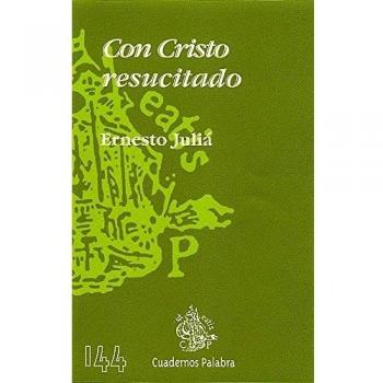 Con Cristo resucitado