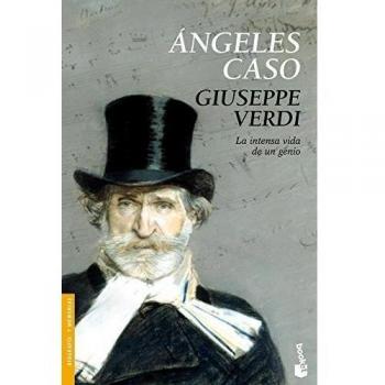 Giuseppe Verdi: La intensa vida de un genio