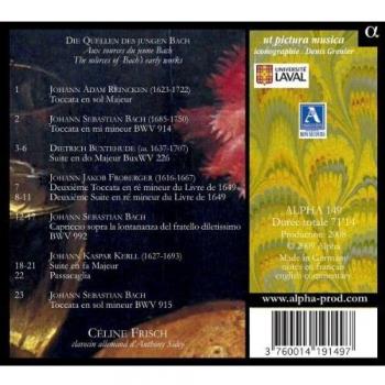 An Quellen Des Jungen Bach: Bach, Buxtehude, Froberger, Reincken, Kerll - Frisch