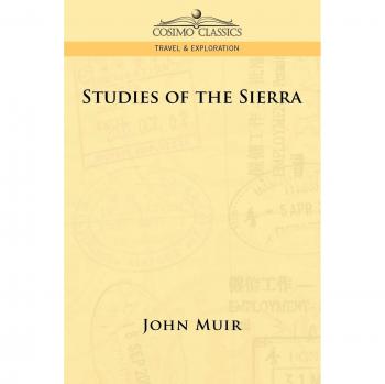 Estudios de la Sierra - Edición en rústica de John Muir