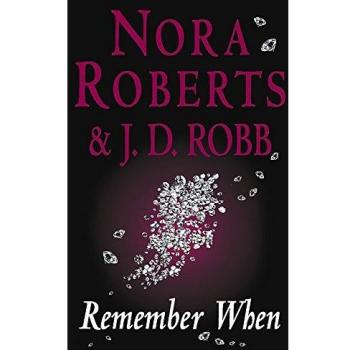 Recuerda Cuando - Novela de J.D. Robb