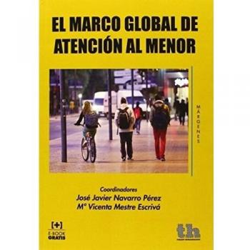 El Marco Global de Atención al Menor
