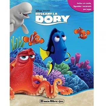 Buscant la Dory. El meu llibre joc: Inclou un conte, figuretes i escenaris per jugar
