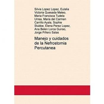 Manejo y cuidados de la Nefrostomia percutanea