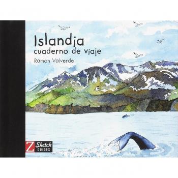 Islandia: Cuaderno de Viaje - VALVERDE, RAMÓN