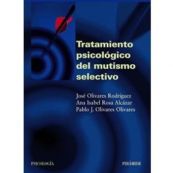 Tratamiento psicológico del mutismo selectivo