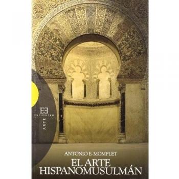 El arte hispanomusulmán