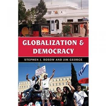 Globalization and Democracy: A Comprehensive Analysis of Global Trends and Democratic Practices