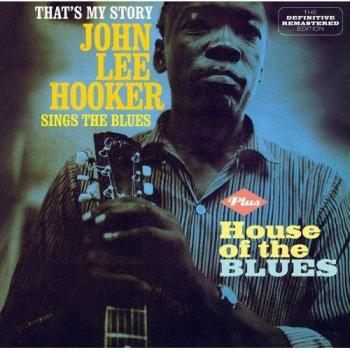 That´S My Story + House Of The Blues