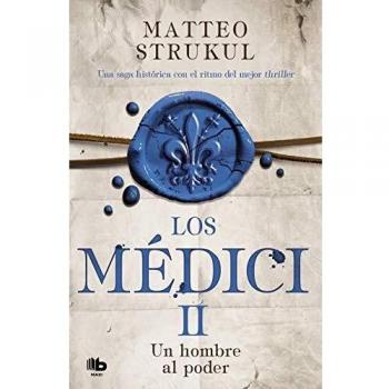 Los Médici. Un hombre al poder