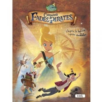 Campaneta. Fades i piratas: Llegeix la història i aprèn vocabulari