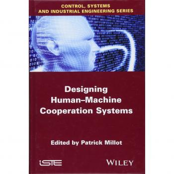 Designing Human-machine Cooperation Systems