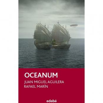 OCEANUM, DE RAFAEL MARÍN Y JUAN MIGUEL AGUILERA: 21