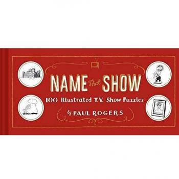 Name That Show: 100 Illustrated T.V. Show Puzzles
