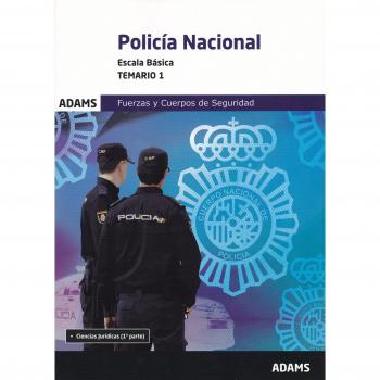 Temario 1 Policía Nacional. Escala Básica