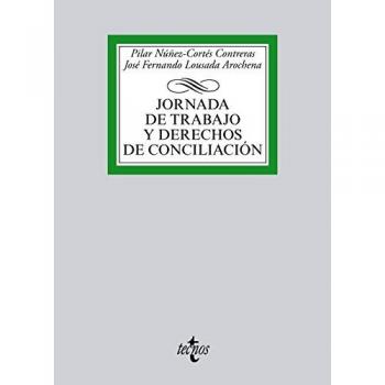 Jornada de trabajo y derechos de conciliación