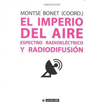 Imperio del aire, El. Espectro radioeléctrico y radiodifusión: 450