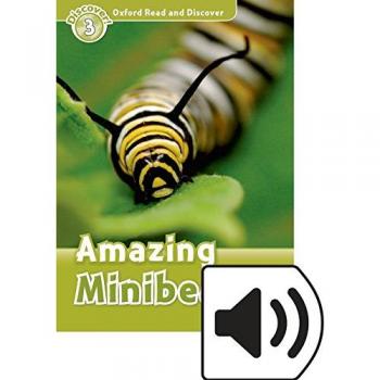Oxford Read and Discover 3. Amazing Minibeasts MP3 Pack - 9780194021739