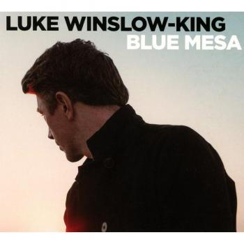 Blue Mesa - WINSLOW-KING, LUKE