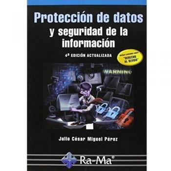Protección de datos y seguridad de la información