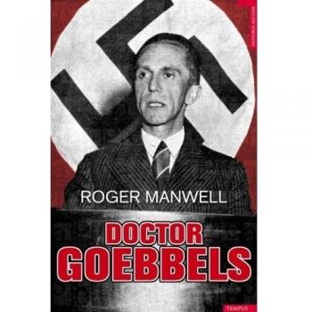 Doctor Goebbels: Su vida y su muerteHis Life and Death
