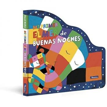 Mi primer Elmer de buenas noches (Elmer. Pequeñas manitas