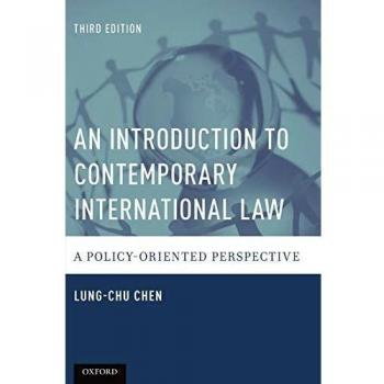 Contemporary International Law: A Policy-Oriented Introduction by Oxford University Press
