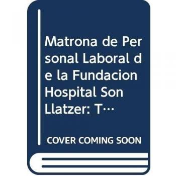 Matrona Personal Laboral Fundación Hospital Son Llàtzer. Test