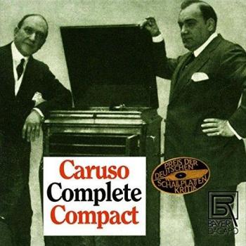 Enrico Caruso: Caruso Complete Compact