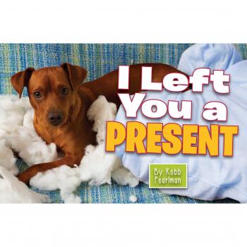 I Left You a Present