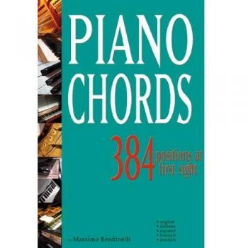 Acordes de Piano - 384 Posiciones para Principiantes - Massimo Bendinelli