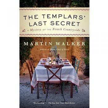The Templars' Last Secret: A Mystery of the French Countryside