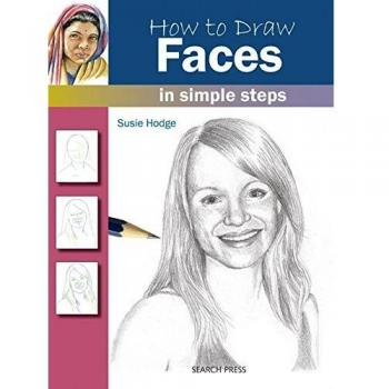 How to Draw: Faces: in simple steps