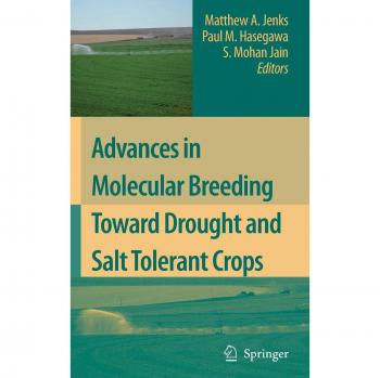 Advances in Molecular Breeding Toward Drought and Salt Tolerant Crops