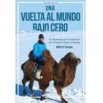 Una Vuelta al Mundo Bajo Cero