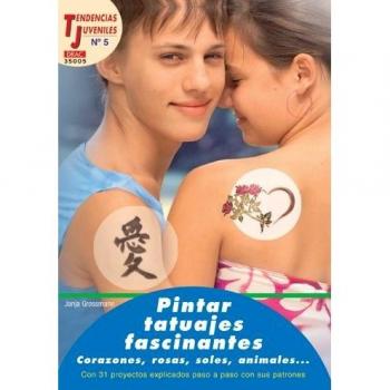 Tendencias Juveniles nº 5. PINTAR TATUAJES FASCINANTES