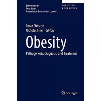 Obesity: Pathogenesis, Diagnosis, and Treatment