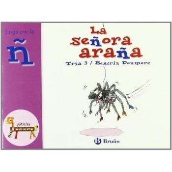 La señora araña: Juega con la ñ - Beatriz Doumerc