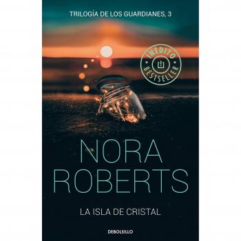 La isla de cristal - Nora Roberts