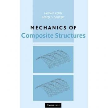 Mecánica de Estructuras Compuestas - Kollar, L. Peter: Estudio Avanzado en Materiales Compuestos