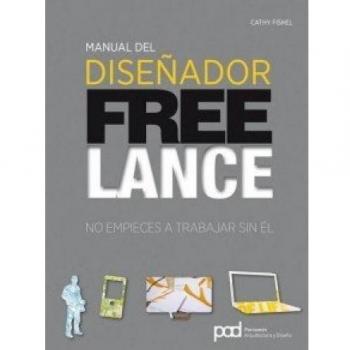 Manual del diseñador freelance: No empieces a trabajar sin él